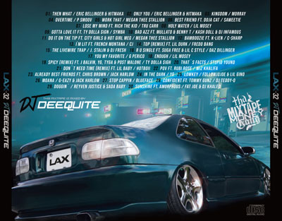 DJ DEEQUITE LAX 14枚 DJ DEEQUITE/LAX | MIX TAPE,GANGSTA RAP / HIPHOP | IITIGHT MUSIC