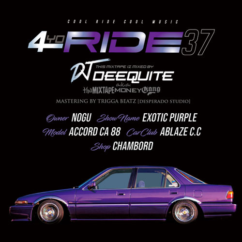 DJ DEEQUITE LAX 14枚 4YO RIDE Vol.41 / DJ DEEQUITE | MIXCD | IITIGHT MUSIC -SHIBUYA-