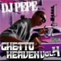 Ghetto Heaven Vol.4 / DJ PEPE