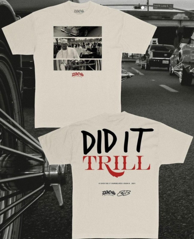 DIOS DID IT TRILL T-SHIRTS