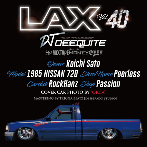 LAX Vol.40 / DJ DEEQUITE | MIXCD | IITIGHT MUSIC -SHIBUYA-