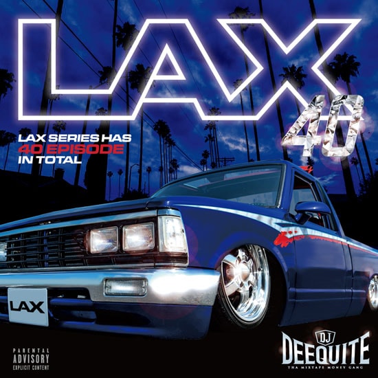LAX Vol.40 / DJ DEEQUITE | MIXCD | IITIGHT MUSIC -SHIBUYA-