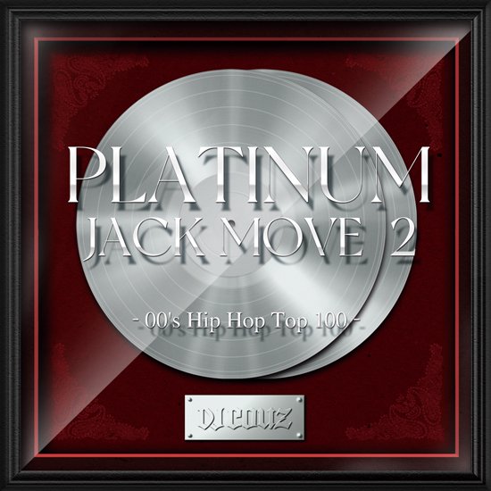 DJCouz / Platinum Jack Move 2 | MIXCD | IITIGHT MUSIC -SHIBUYA-