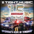 IITIGHT MUSIC 15TH ANNIVERSARY MIX