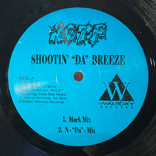 N.O.T.P. – Shootin' "Da" Breeze