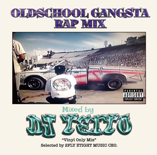 DJ TEITO / OLDSCHOOL GANGSTA RAP MIX VOL.1 | MIXCD | IITIGHT MUSIC