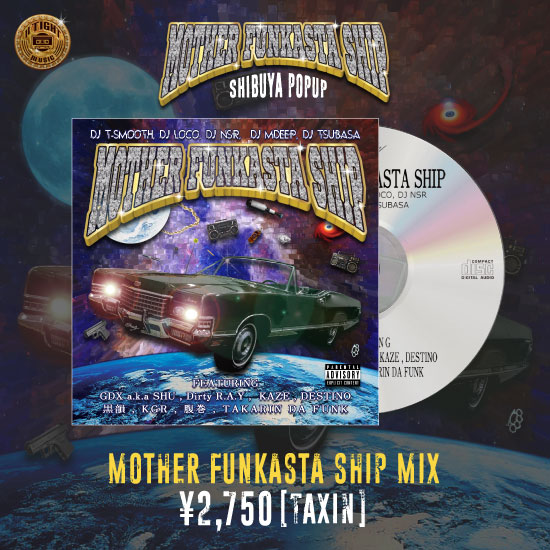 Mother Funkasta Ship Mix / DJ T-SMOOTH, DJ LOCO, DJ NSR, DJ MDEEP, DJ TSUBASA