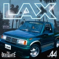 LAX Vol.44 / DJ DEEQUITE