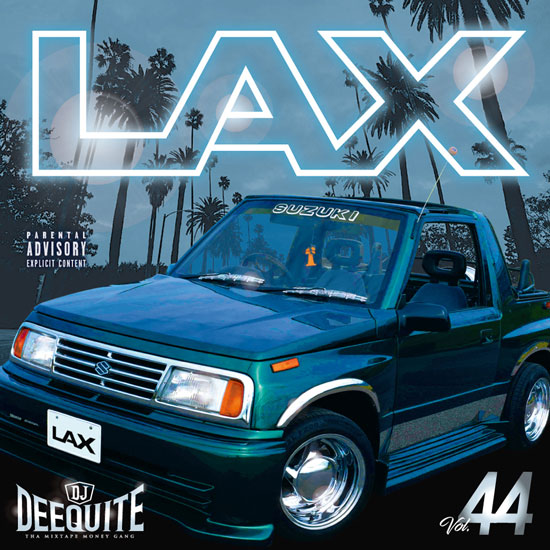 DJ DEEQUITE LAX 14枚 DJ DEEQUITE/LAX | MIX TAPE,GANGSTA RAP / HIPHOP | IITIGHT MUSIC