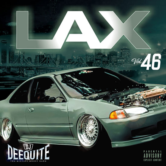 LAX Vol.46 / DJ DEEQUITE