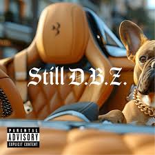 Still D.B.Z.  DJ BLANTZ