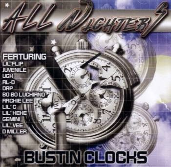 All Nighters &#8211; Bustin Clocks