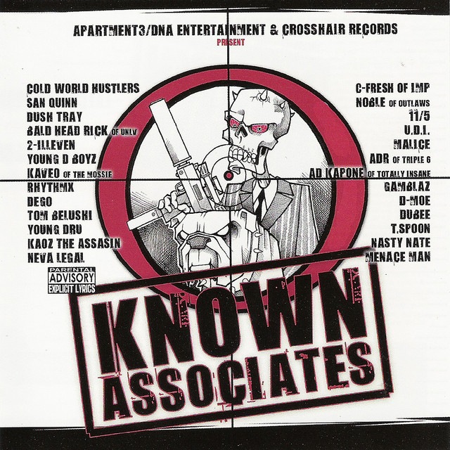 APT. 3/DNA ENT. & CROSSHAIR RECORDS PRESENT - KNOWN ASSOCIATES