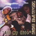 BIG DAWGZ / ALL MY LIFE