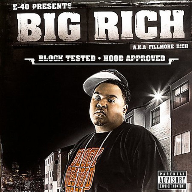 BIG RICH / Block Tested, Hood Approved