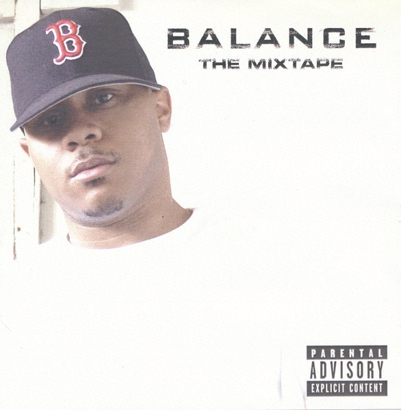 BALANCE - Balance: The Mixtape