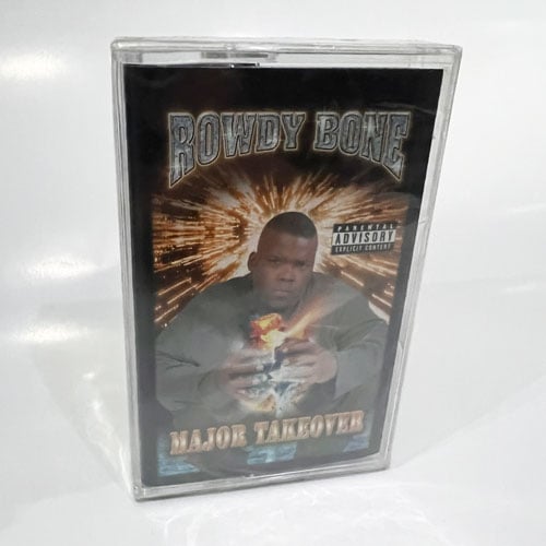 ROWDY BONE / MAJOR TAKEOVER