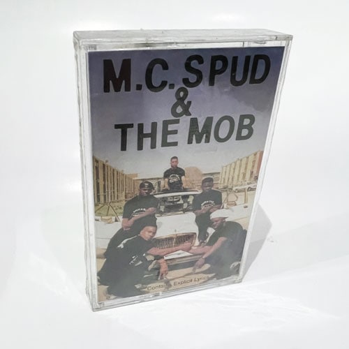 M.C. SPUD & THE MOB/ Catch Back is a Mother Fucka