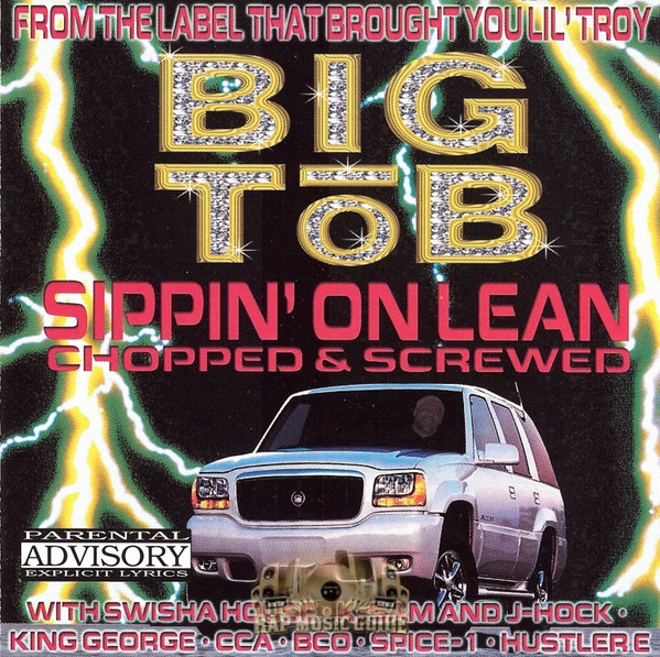 Big Tob &#8211; Sippin' On Lean - Chopped & Screwed