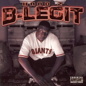 B-Legit &#8211; Hard 2 B-Legit