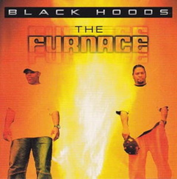 Black Hoods – The Furnace