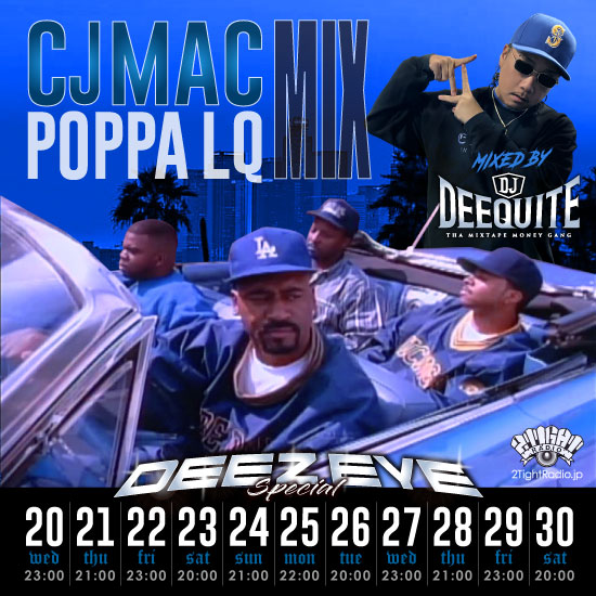 [2TightRadio����] CJ MAC & POPPA LQ MIX / DJ DEEQUITE