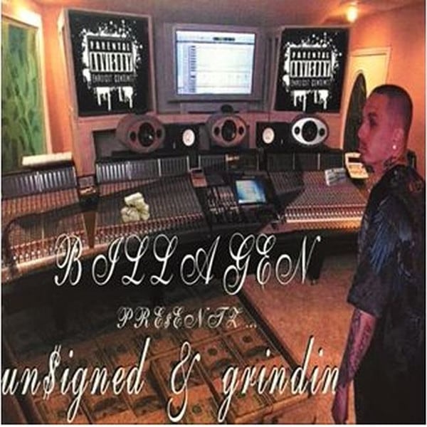 Billagen – Presentz Un$igned & Grindin