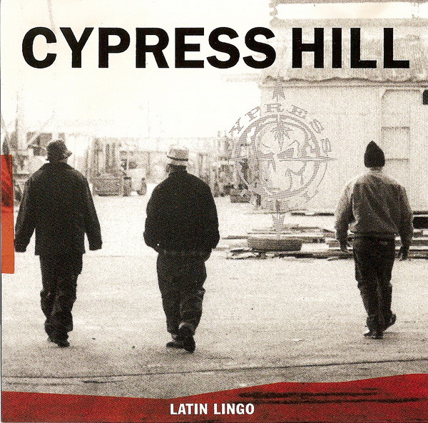Cypress Hill &#8211; Latin Lingo