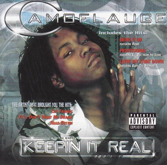 Camoflauge – Keepin It Real
