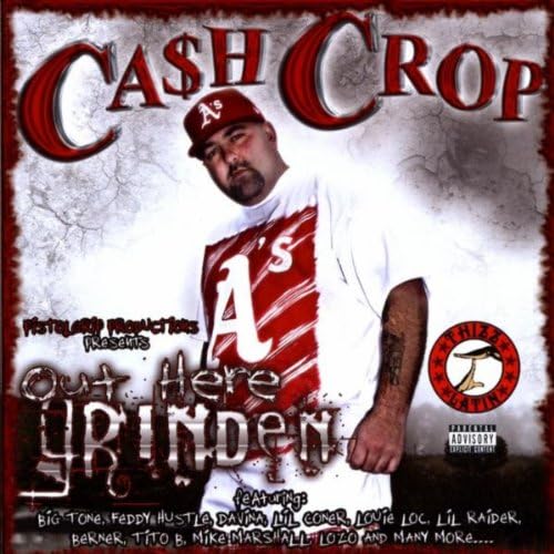CA$H CROP / Out Here Grinden