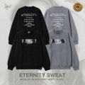 ETERNITY SWEAT-SHIRT (トレーナー) [予約限定]