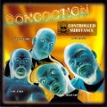 Concoction – Controlled Substance