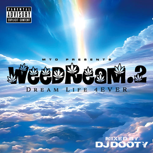 WEEDREAM Vol.2 / DJ Dooty | すべての商品 | IITIGHT MUSIC
