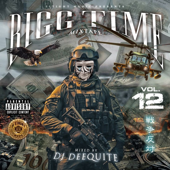 BIGG TIME MIXTAPE Vol.12 / DJ DEEQUITE