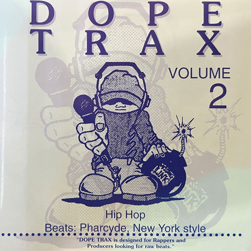 DOPE TRAX Volume 2 [Hip Hop Beats: Pharcyde New York Style