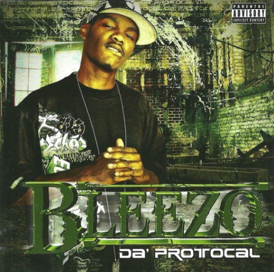 BLEEZO / Da' Protocal