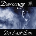 Darcsage / Da Last Son