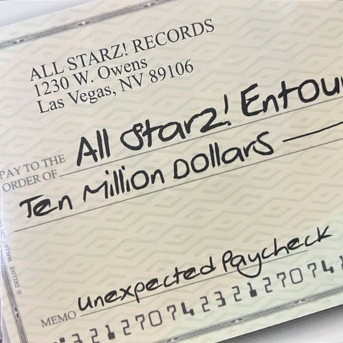 AllStarz! Entourage / Unexpected Paycheck