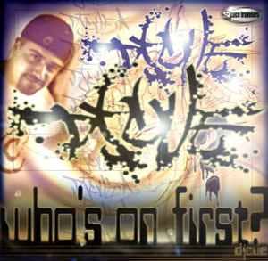 DJ CUE / Who's On First?