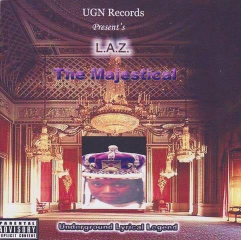 L.A.Z. / THE MAJESTICAL