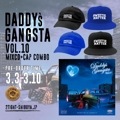 DADDY'S GANGSTA.10 MIXCD+CAP COMBO [予約商品]
