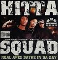 Hitta Squad – Real Apes Bathe In Da Bay