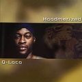 Q Loco &#8211; Hoodmatized