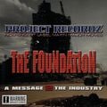The Foundation A Message 2 The Industry