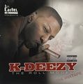 K-Deezy &#8211; The Roll Model