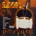 Tizzle - Spitin Like Fire