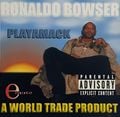 Ronaldo Bowser &#8211; A World Trade Product