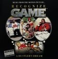 Recognize Game (A Hustler's Dream)