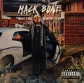 Mack Bone &#8211; What Y'all Want Me To Do?