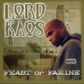Lord Kaos &#8211; Feast Or Famine